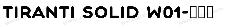 Tiranti Solid W01字体转换